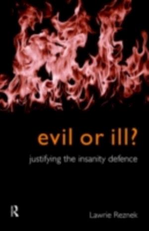 Evil or Ill?