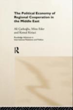 Political Economy of Regional Cooperation in the Middle East