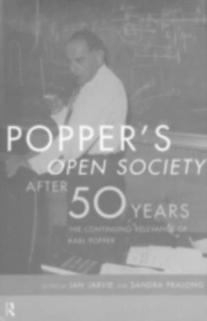 Popper's Open Society After Fifty Years