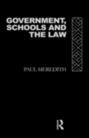 Government, Schools and the Law