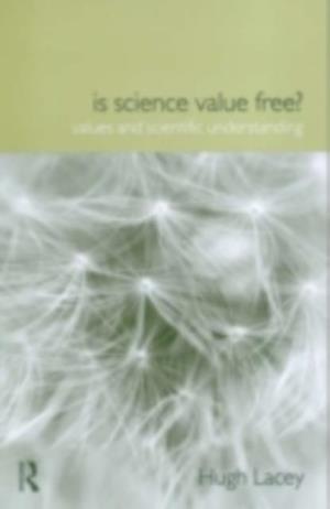 Is Science Value Free?