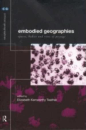 Embodied Geographies