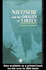Nietzsche and the Origin of Virtue