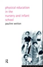 Physical Education in Nursery and Infant Schools