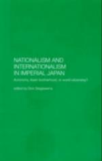 Nationalism and Internationalism in Imperial Japan