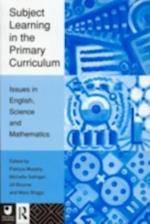 Subject Learning in the Primary Curriculum