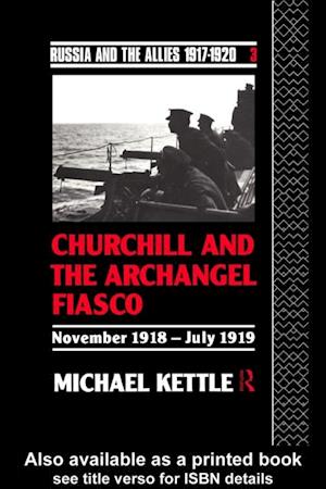 Churchill and the Archangel Fiasco