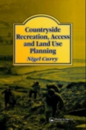 Countryside Recreation, Access and Land Use Planning