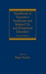 Handbook of Tourette's Syndrome and Related Tic and Behavioral Disorders