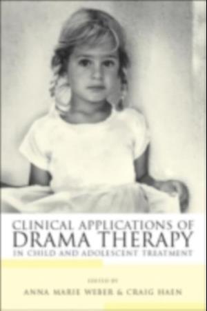 Clinical Applications of Drama Therapy in Child and Adolescent Treatment