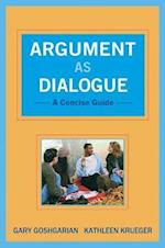Argument as Dialogue