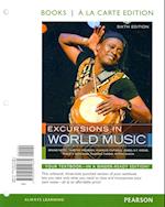 Excursions in World Music, Books a la Carte Plus Mymusiclab with Etext -- Access Card Package