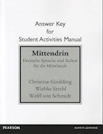 Student Activities Manual Answer Key for Mittendrin