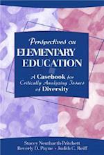 Perspectives on Elementary Education