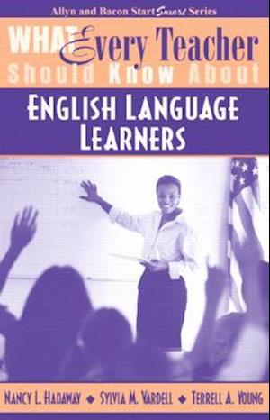 What Every Teacher Should Know about English Language Learners