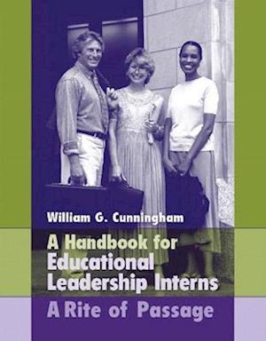 Handbook for Educational Leadership Interns