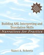 Building ASL Interpreting and Translation Skills