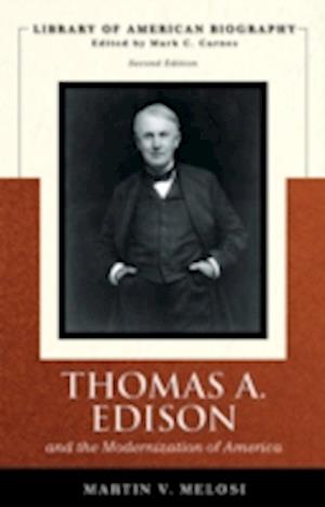 Thomas Edison (Library of American Biography Series)