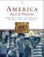 America Past and Present, Combined Volume, Books a la Carte Plus Myhistorylab Coursecompass