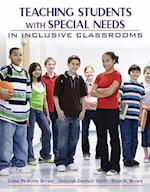 Teaching Students with Special Needs in Inclusive Classrooms [With Access Code]