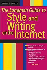 The Longman Guide to Style and Writing on the Internet