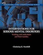 Interventions for Serious Mental Disorders