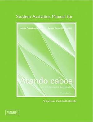 Student Activities Manual for Atando cabos