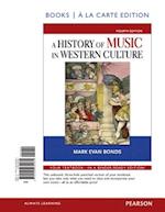 History of Music in Western Culture, Books a la Carte Edition