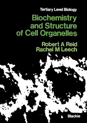 Biochemistry and Structure of Cell Organelles