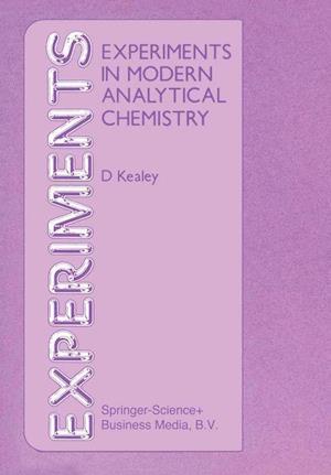 Experiments in Modern Analytical Chemistry