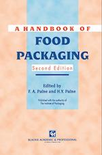A Handbook of Food Packaging