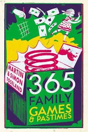 365 Family Games and Pastimes