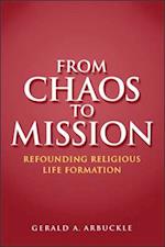 From Chaos To Mission