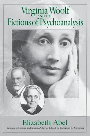 Virginia Woolf and the Fictions of Psychoanalysis