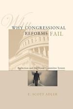 Why Congressional Reforms Fail
