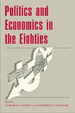 Politics and Economics in the Eighties