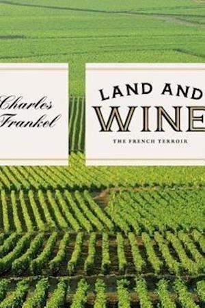 Land and Wine