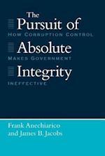 The Pursuit of Absolute Integrity