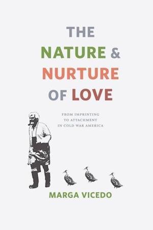 The Nature and Nurture of Love