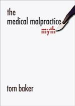 Medical Malpractice Myth