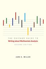 Chicago Guide to Writing about Multivariate Analysis, Second Edition