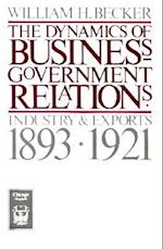 The Dynamics of Business-Government Relations