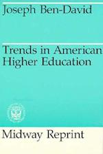 Trends in American Higher Education