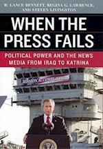 When the Press Fails