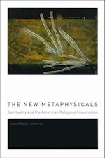 New Metaphysicals