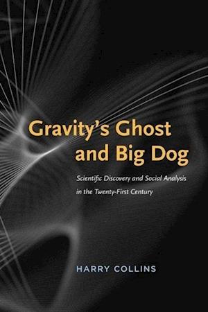 Gravity's Ghost and Big Dog