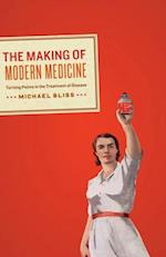 Making of Modern Medicine