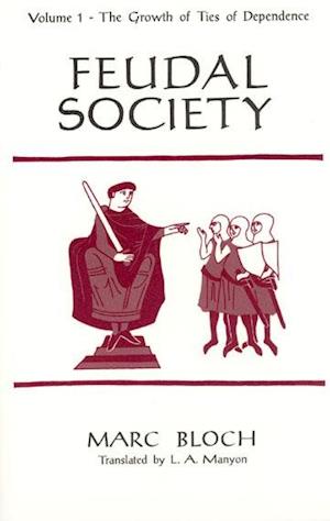 Feudal Society, V 1 (Paper Only)