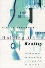 Holding On to Reality