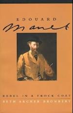 Edouard Manet – Rebel in a Frock Coat